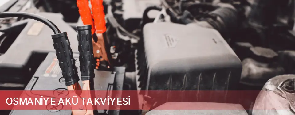 Osmaniye İli Akü Takviyesi