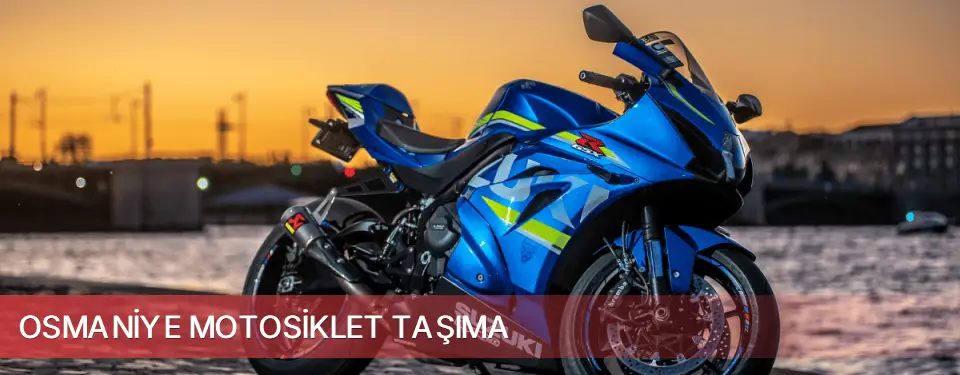 Osmaniye İli Motosiklet Taşıma