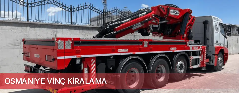 Osmaniye İli Vinç Kiralama